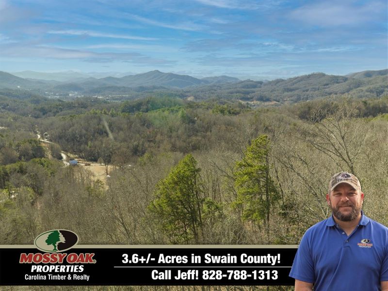 3.6 Acres in Beautiful Bryson Ci : Bryson City : Swain County : North Carolina