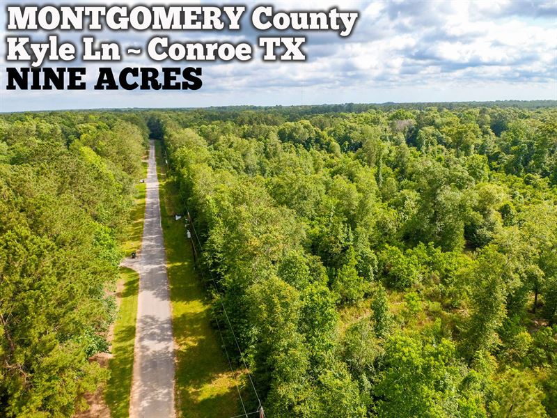 9 Acres in Montgomery County : Conroe : Montgomery County : Texas