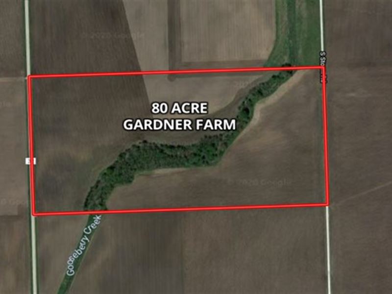 80 Acre Gardner Farm : Gardner : Grundy County : Illinois