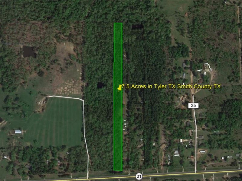 7.5 Acres in Tyler, TX : Tyler : Smith County : Texas