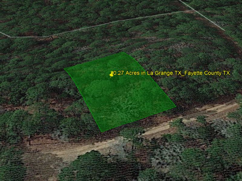 .27 Acres in LA Grange, TX : La Grange : Fayette County : Texas