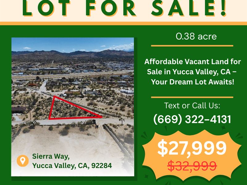 Your Dream Land for Only $479/Month : Yucca Valley : San Bernardino County : California