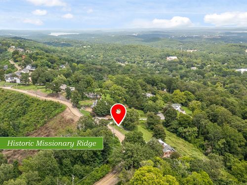 Rare Home Site on Missionary Ridge : Chattanooga : Hamilton County : Tennessee
