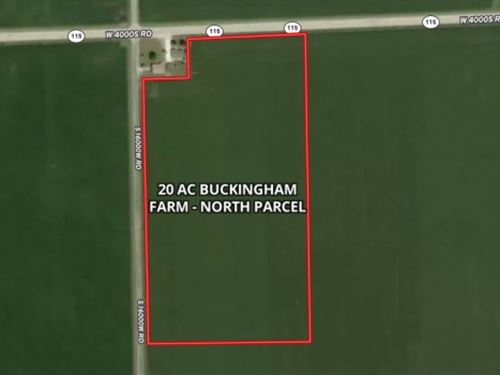 20 AC Buckingham Farm North Parcel : Buckingham : Kankakee County : Illinois