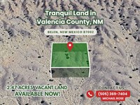 2.47 Acre Desert Escape Near Belen : Belen : Valencia County : New Mexico